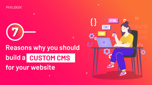 Custom CMS Development