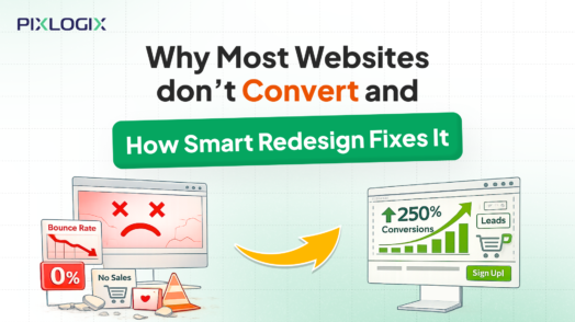 Why Most Websites Fail to Convert and How a Redesign Fixes It