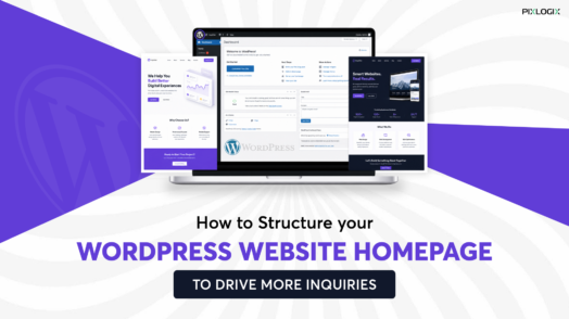 How to Structure Your WordPress Website Homepage to Drive More Inquiries